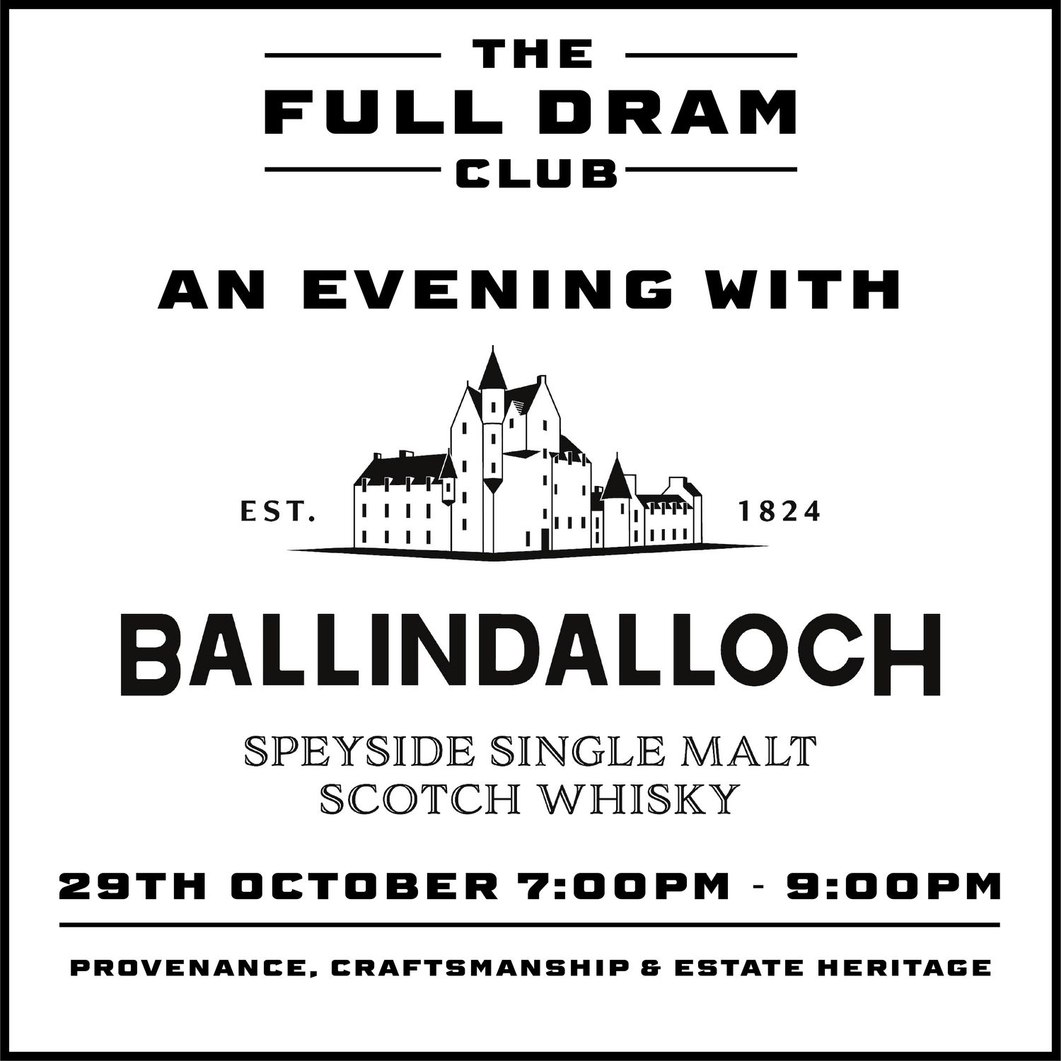 FULL DRAM CLUB - BALLINDALLOCH TASTING