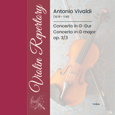 Antonio Vivaldi - Concerto op. 3/3 für Violine Ausgabe für Violine und Klavier