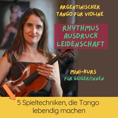 Argentinischer Tango für Violine: Rhythmus, Ausdruck, Leidenschaft (Online-Kurs)