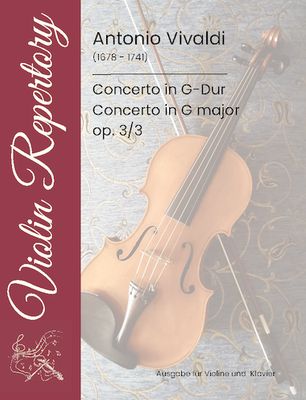 Antonio Vivaldi - Concerto in G op. 3/3 für Violine und Klavier (Noten)
