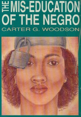 The Miseducation of the Negro ($13)
