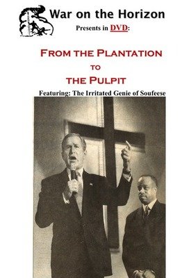 From the Plantation to the Pulpit - .mp4 Electronic Email Version