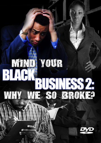 Mind Your Black Business Series (3-Disc DVD Set)