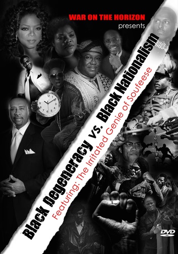 Black Degeneracy vs. Black Nationalism