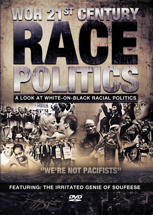 WOH 21st Century Race Politics Series (4-Disc DVD Set)