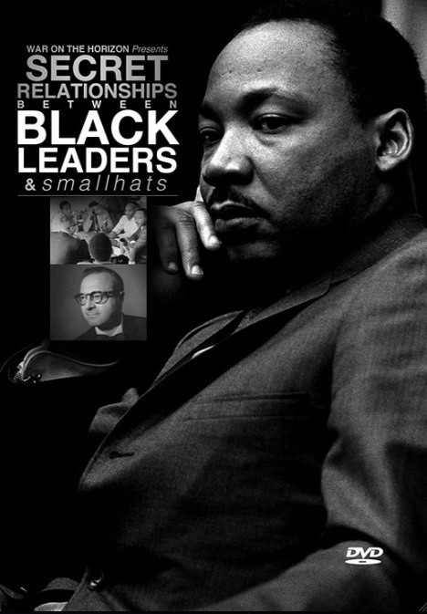 Secret Relationship Between Black Leaders & smallhats