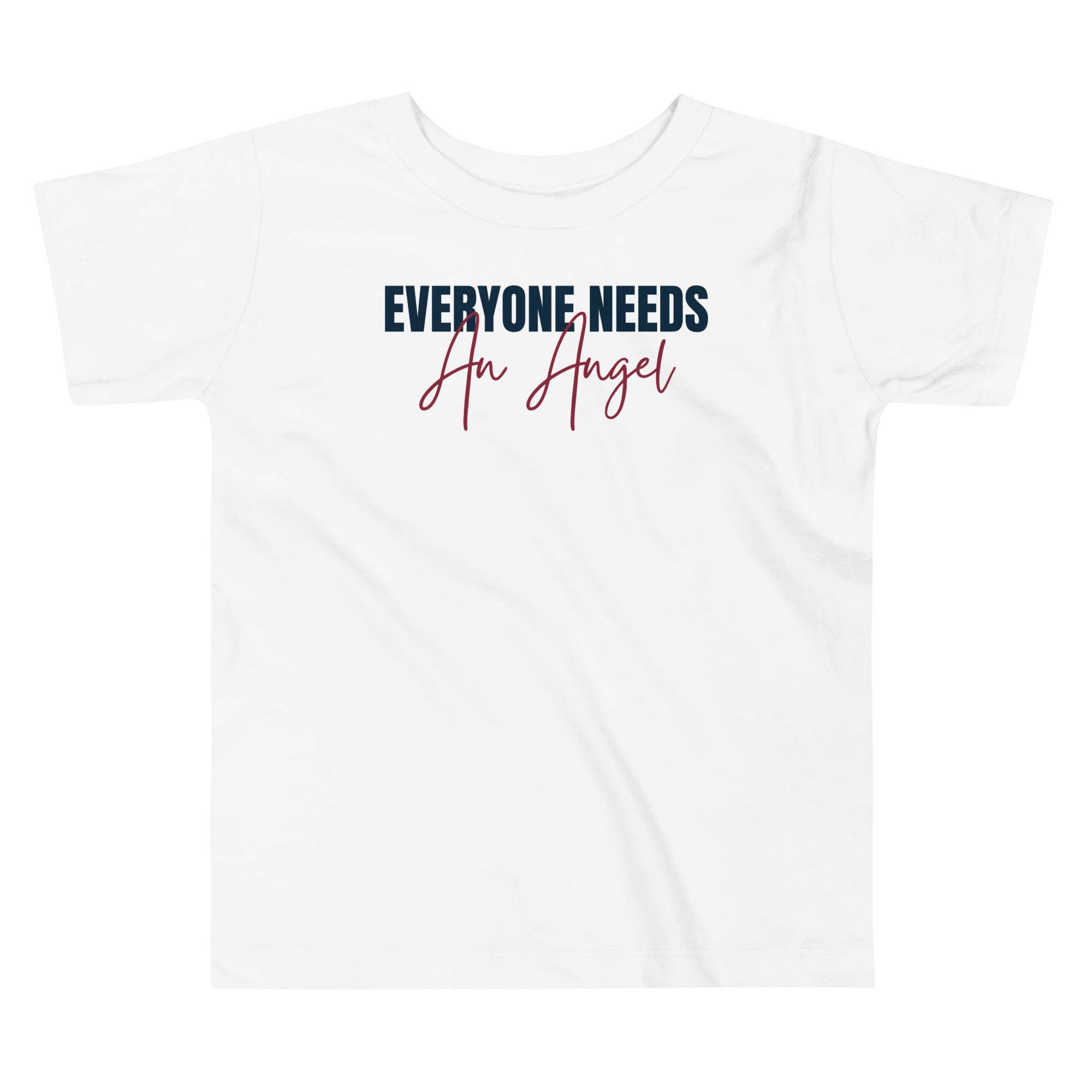 Need an Angel Toddler Tee