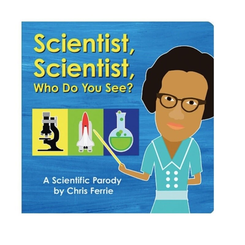 Scientist, Scientist, Who Do You See? BB