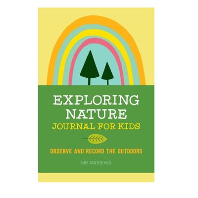 Exploring Nature Journal for Kids