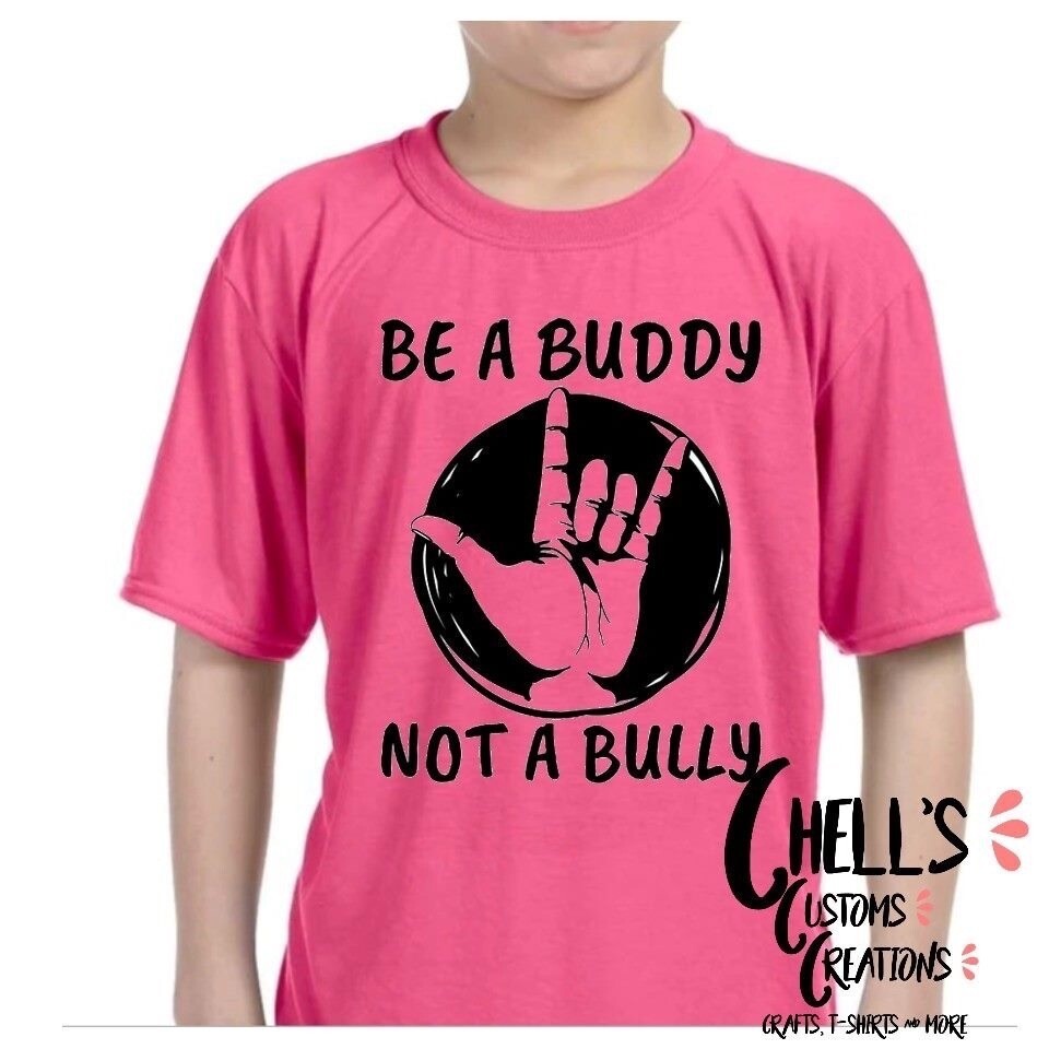 Be A Buddy Not A Bully T-Shirt