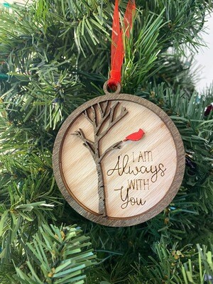 3D Wooden I'm Always With You Ornament