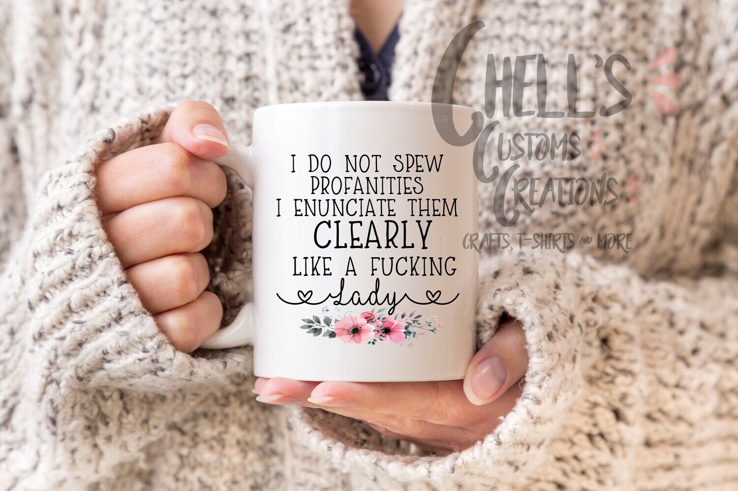 I Do Not Spew Profanities Mug