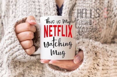 This Is My Netflix Watching Mug Mug