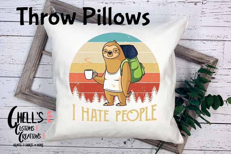 I Hate People Throw Pillow