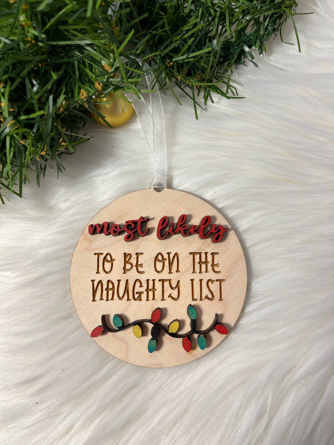Most Likely Set 2… Wooden  Ornament