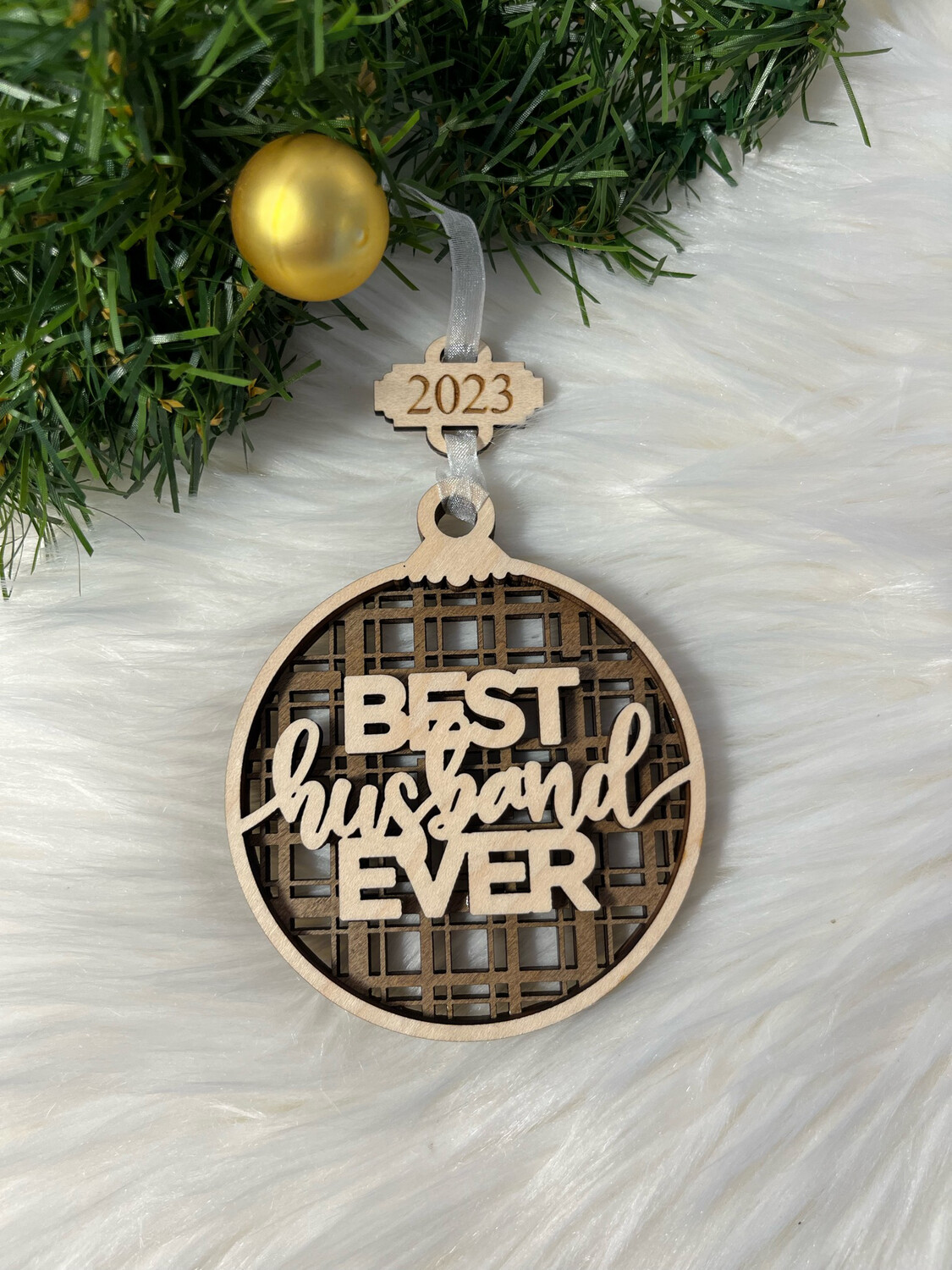 Best Husband Ever 3D Wooden Circle Ornament