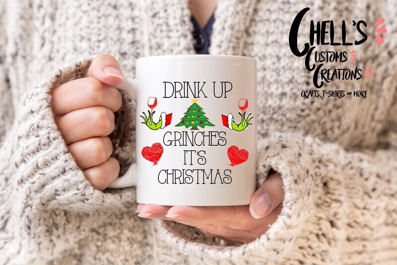 Drink Up Grinches Mug