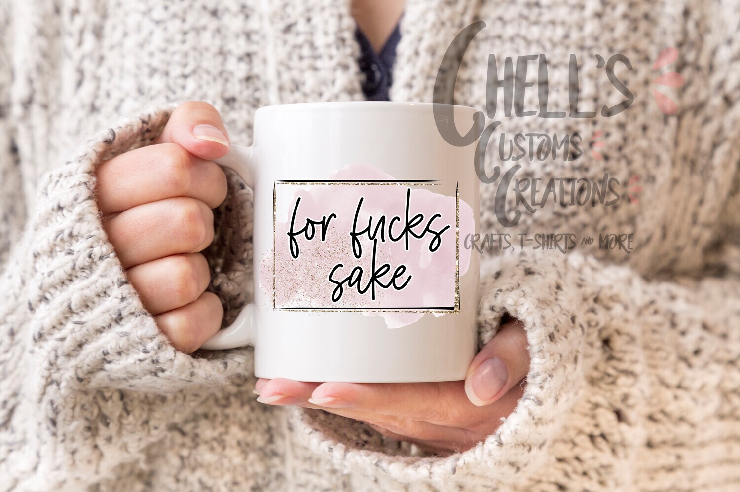 For Fuck Sakes Mug