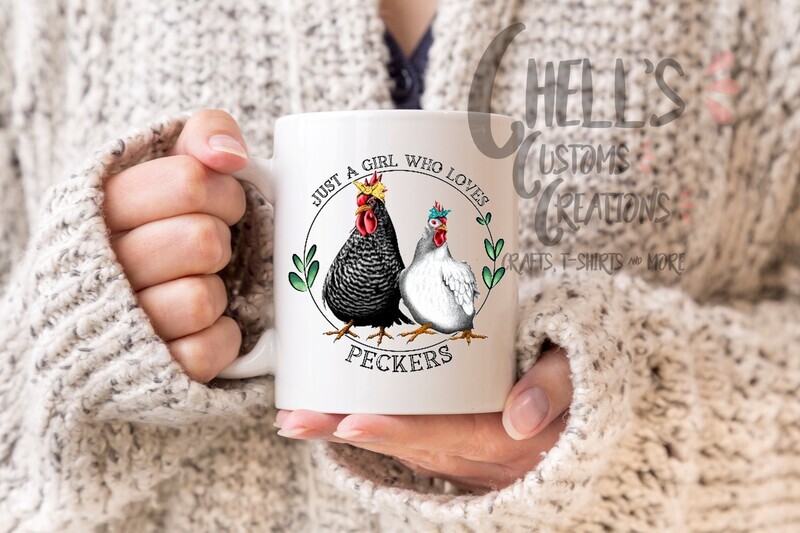 Just A Girl Who Loves Peckers Mug