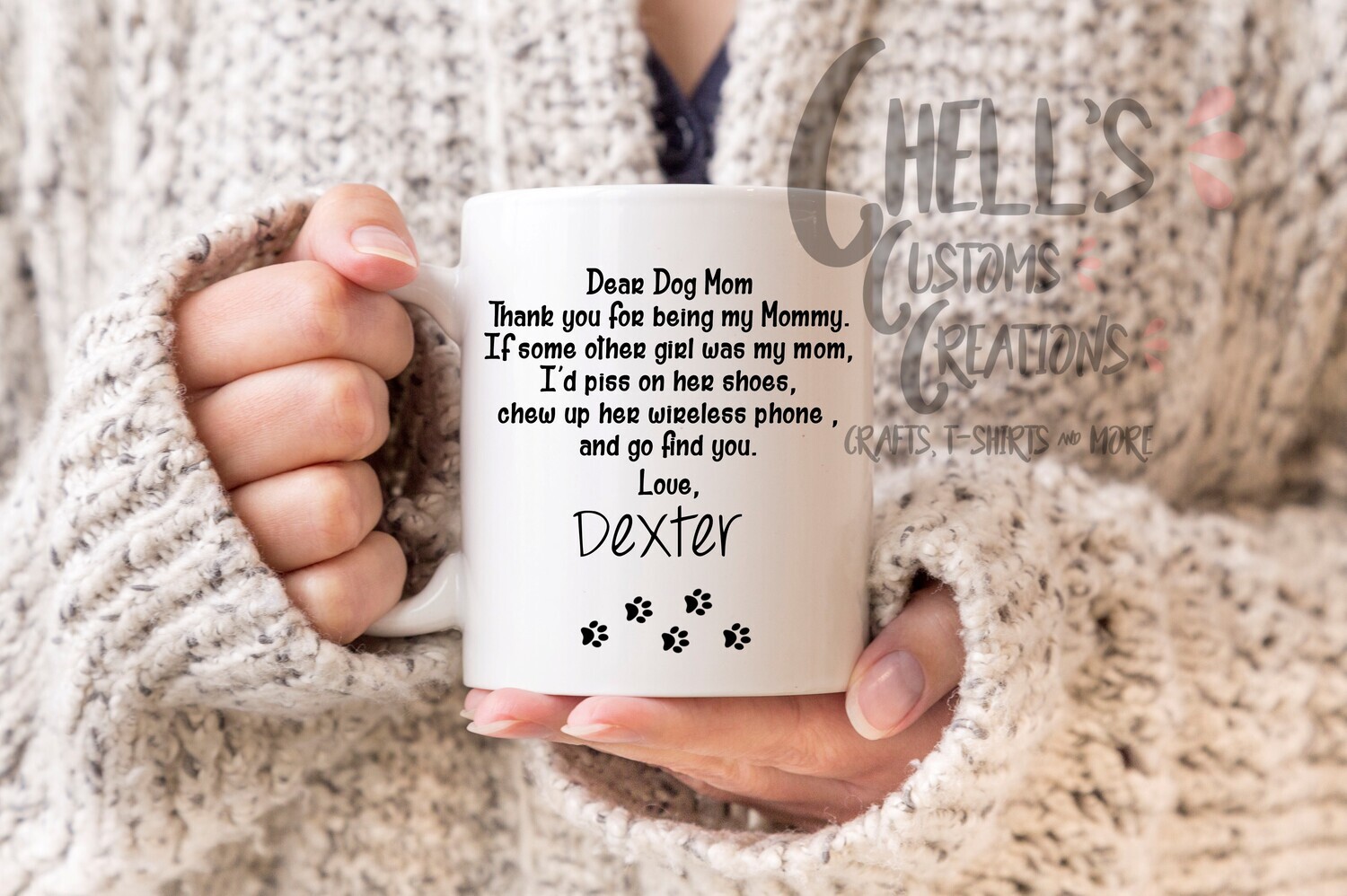 Dear Dog Mom Mug