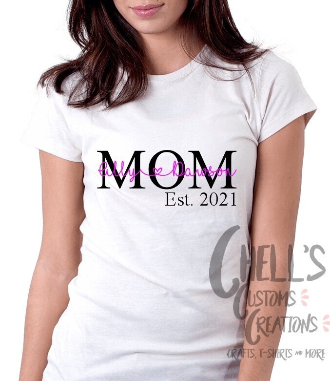 Mom Est T-Shirt