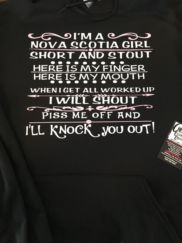 I'm A Nova Scotia Girl Hoodie