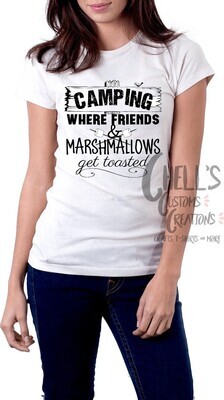 Camping Where Friends And Marshmallows Get Toasted T-Shirt
