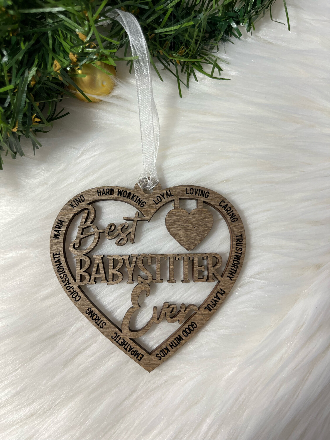 Best Babysitter Ever Wooden Ornament