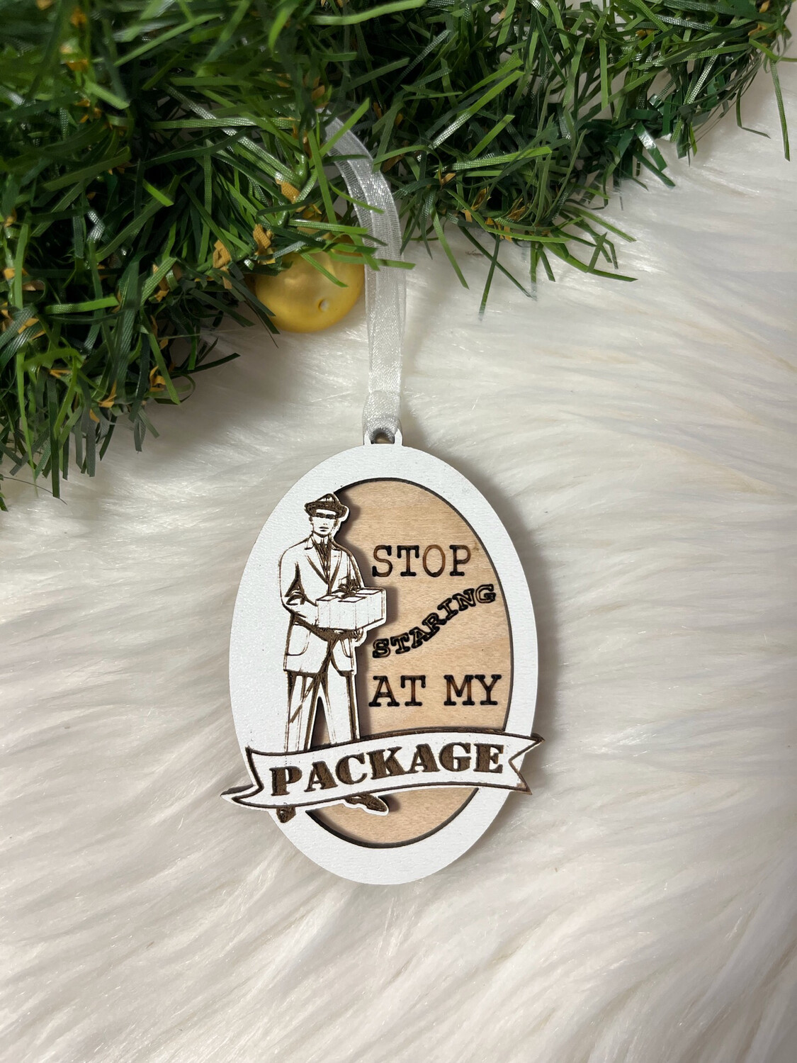 Retro Stop Looking At My Package 3D Wooden  Ornament