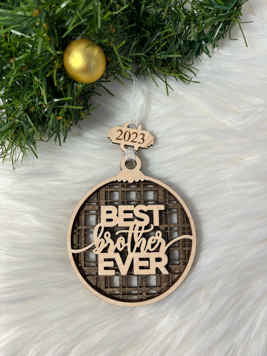 Best Brother Ever 3D Wooden Circle Ornament