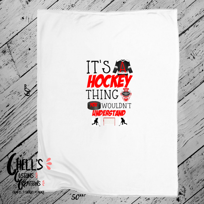 It&#39;s A Hockey Thing Red Font Blanket