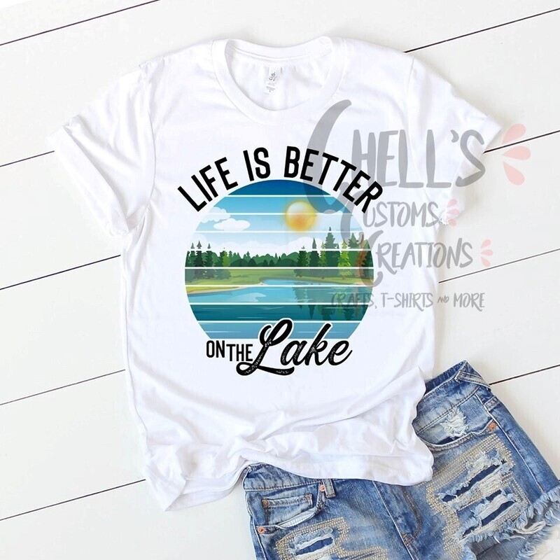 Like Is Better At The Lake T-Shirt
