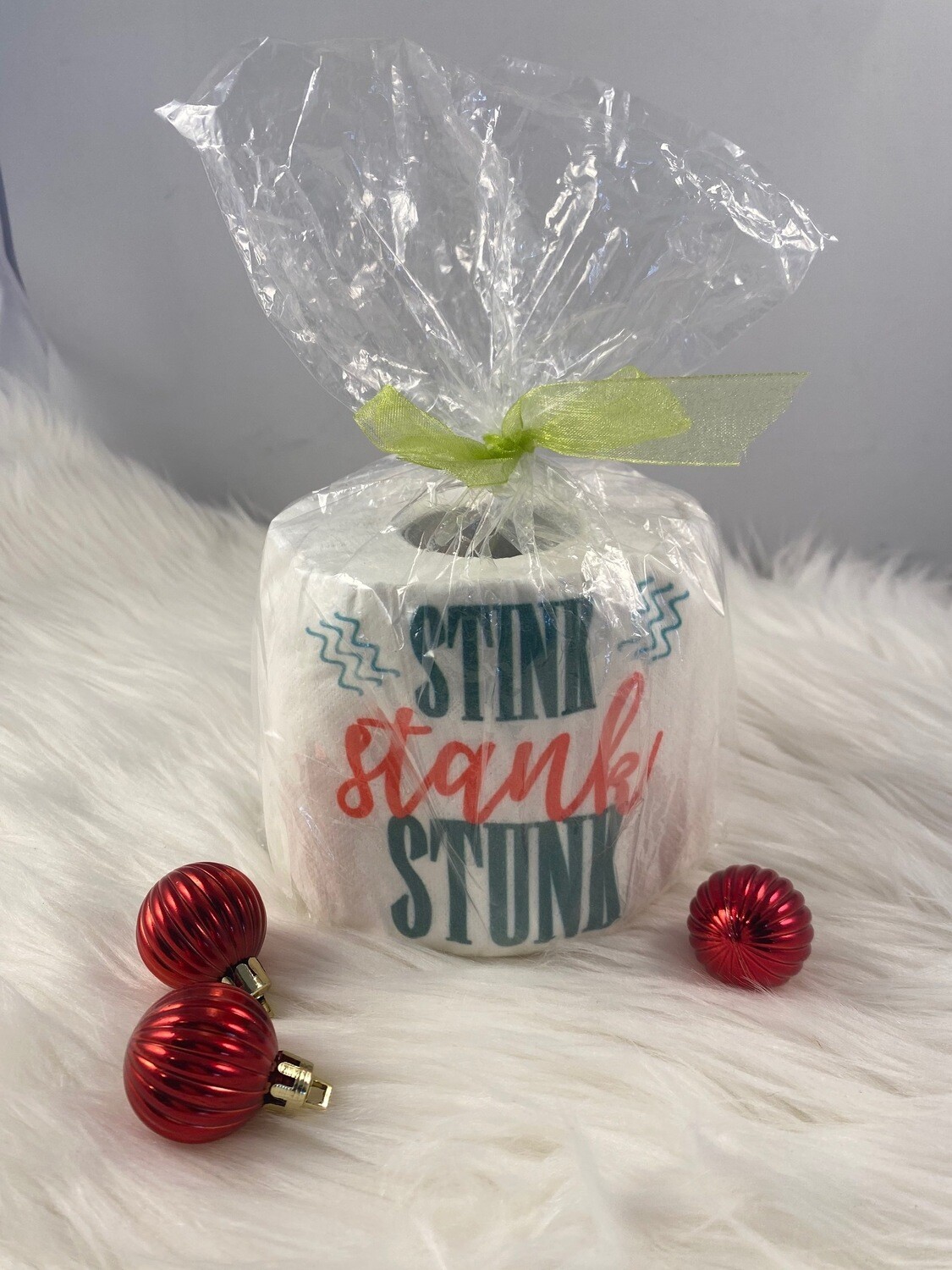 Stink Stank Stunk Toilet Paper