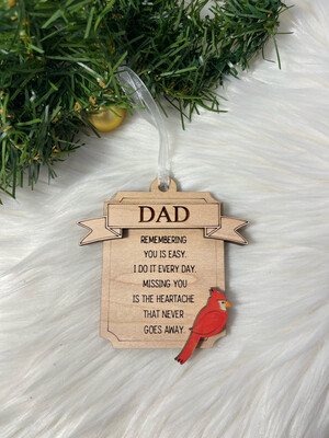 Remembering You Is Easy Ornament