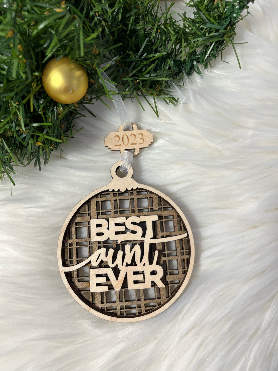 Best Aunt Ever 3D Wooden Circle Ornament