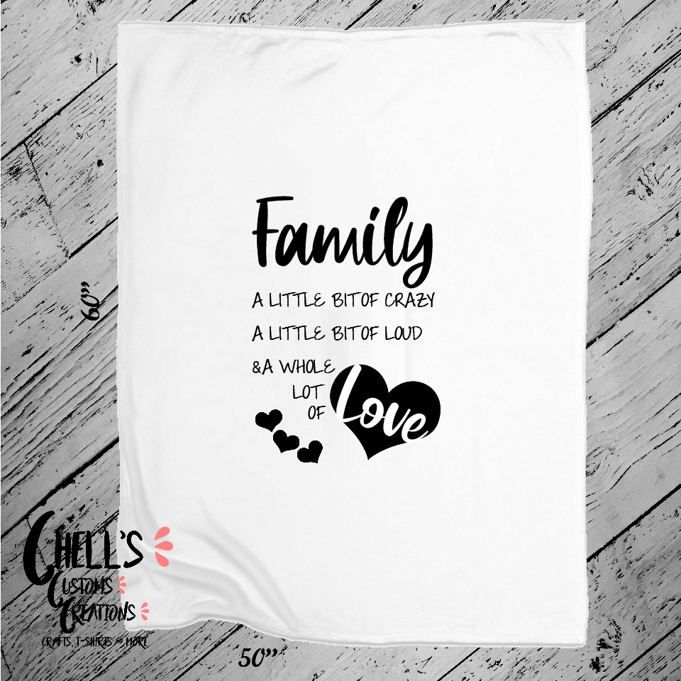 Family A Little Bit Of Crazy Blanket