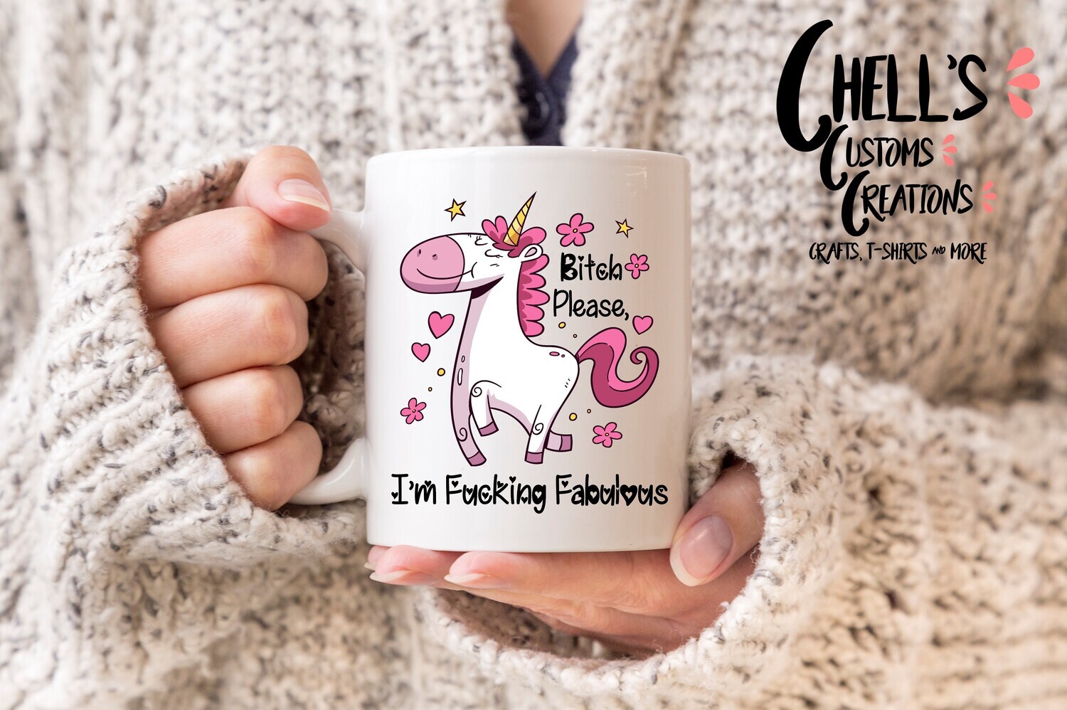 Bitch Please I&#39;m Fucking Fabulous Mug