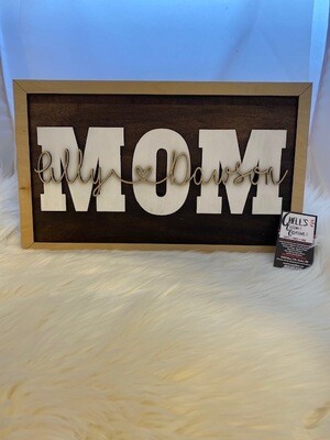 Mom/ Nana/ Grammie/ Nanny Sign