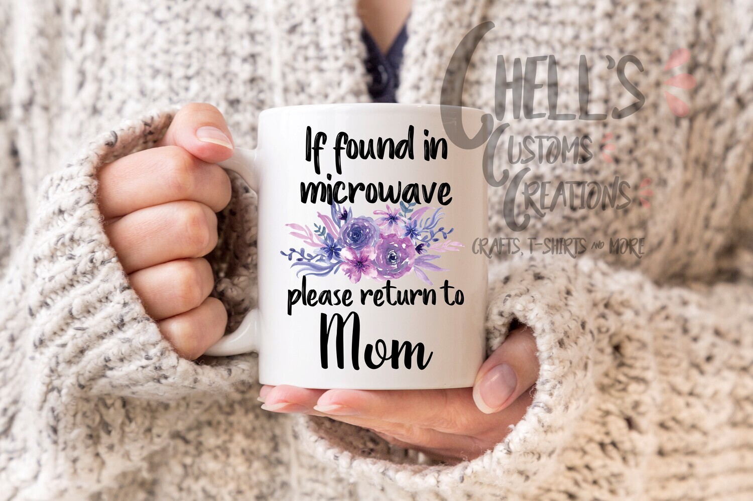 If Found In Microwave Mug