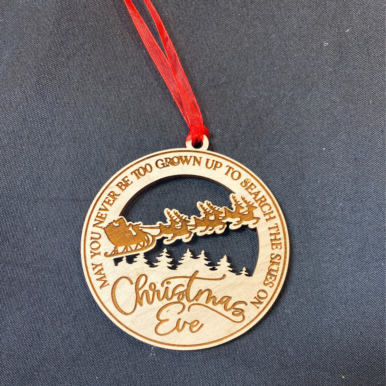 May you never be too grown-up to search the skies on Christmas Eve Ornament 