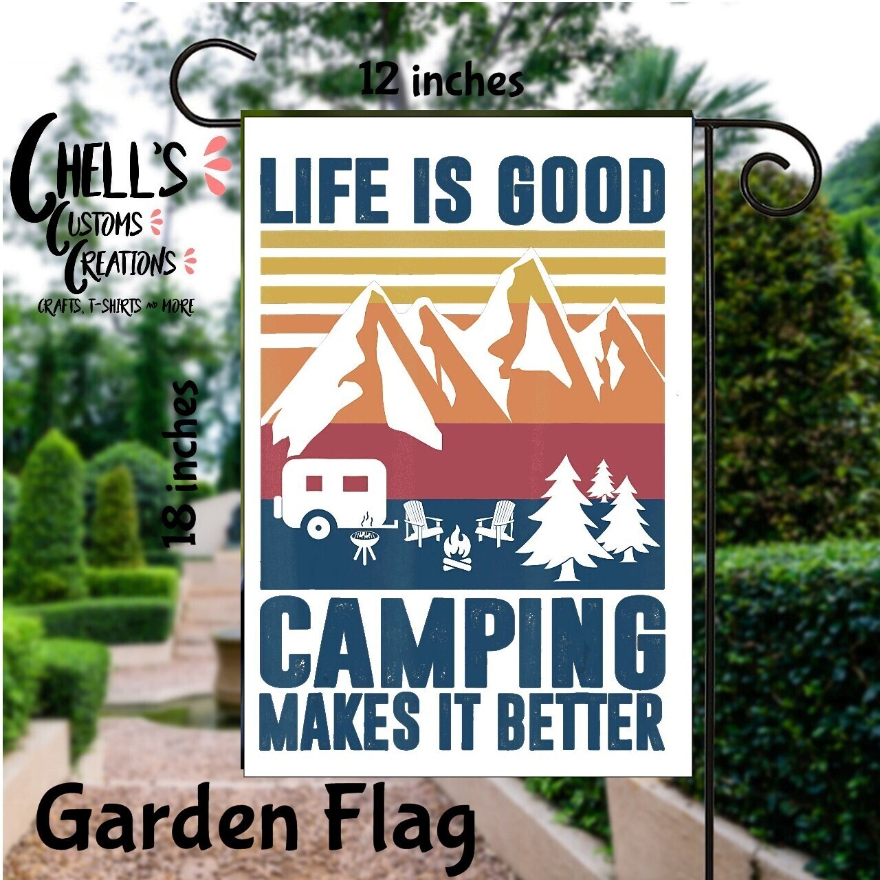 Life Is Good Camping Makes It Better Garden Flag