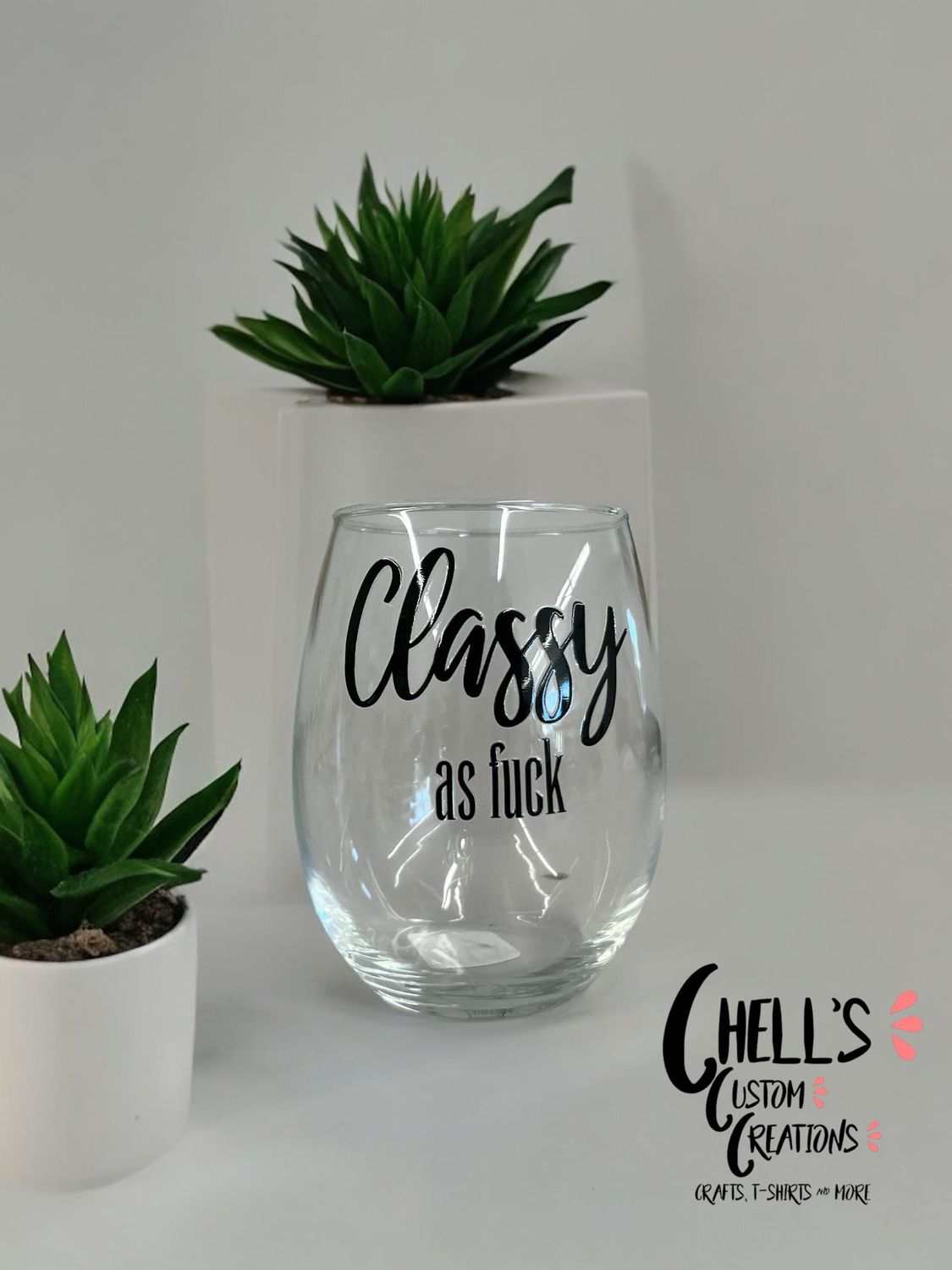 Classy As Fuck