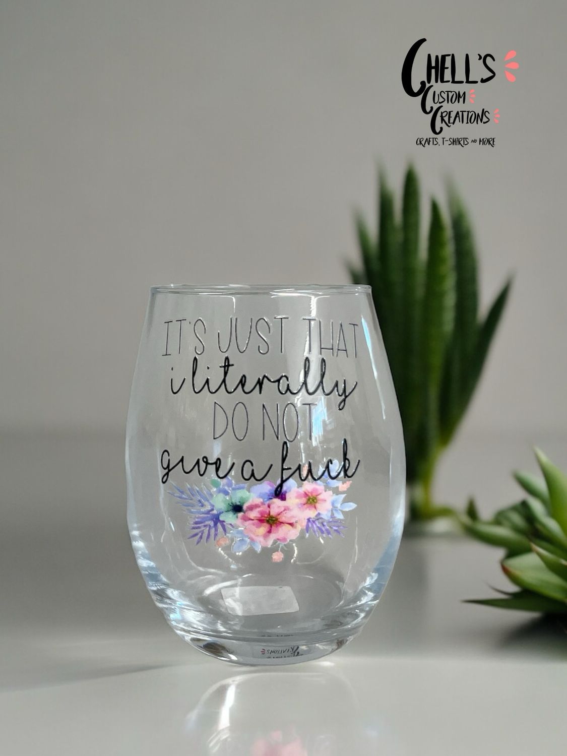 I Literally Just Don’t Give A Fuck Wine Glass