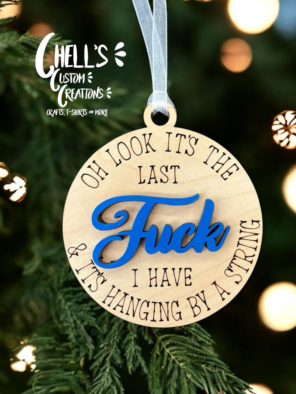 Oh Look It Is The Last Fuck That’s I Have 3D Wooden Circle Ornament
