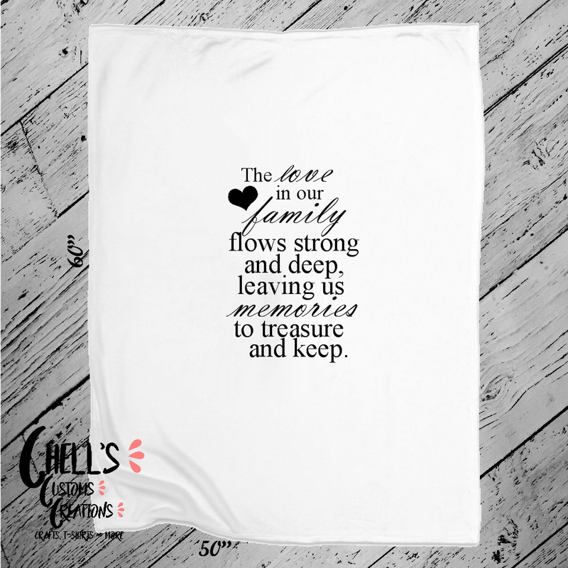 The Love In Our Family Blanket