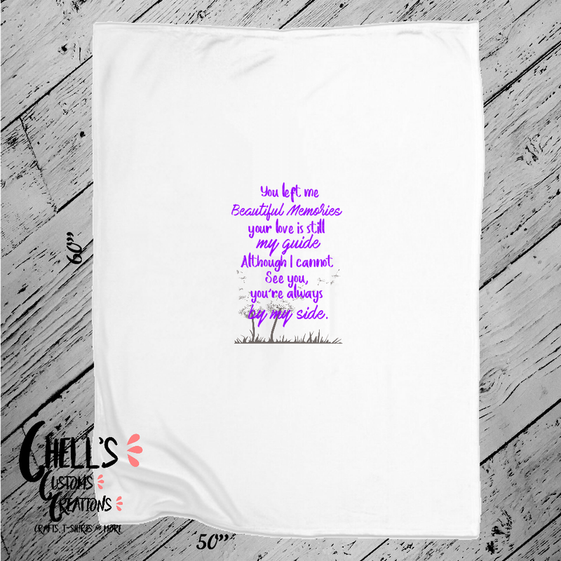 You Left Me Beautiful Memories Blanket