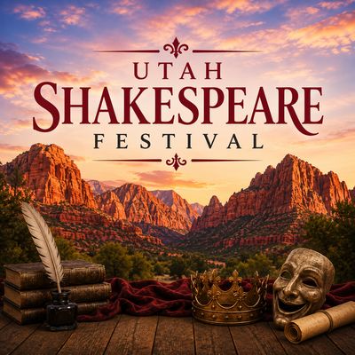 Utah Shakespeare Festival June 19th to October 3rd, 2026