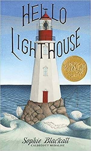 Hello Lighthouse Sophie Blackall