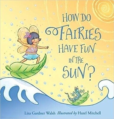 How Do Fairies Have Fun in the Sun
