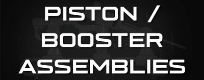 Piston / Booster Assemblies